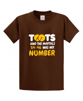 Toots And The Maytals 54-46 Was My Number Unisex Novelty Kids and Adults T-Shirt for Music Fans
